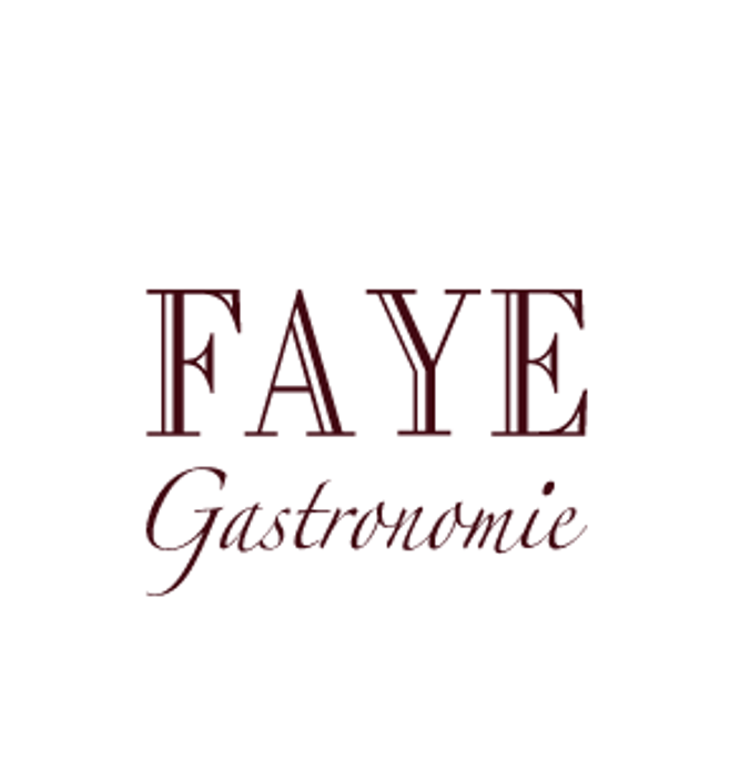 Faye Gastronomie